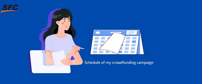 crowdfunding campaign schedule